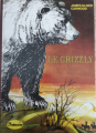 Couverture Le grizzly Editions Hachette (La galaxie) 1975