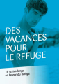 Couverture Des vacances pour Le Refuge : 10 textes longs en faveur du Refuge Editions Textes Gais 2016