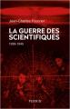 Couverture La Guerre des Scientifiques Editions Perrin 2019