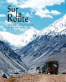 Couverture Sur la route/ road trips autour du monde en 4x4, moto... Editions Hachette 2018