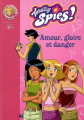 Couverture Amour, gloire et danger Editions Hachette 2009