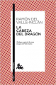 Couverture La Tête du Dragon  Editions Espasa (Austral) 2011