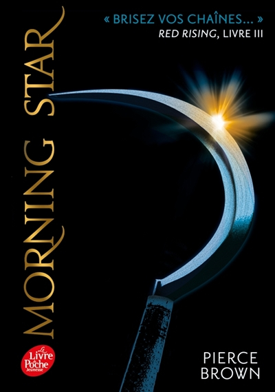 Couverture Red Rising, tome 3 : Morning star