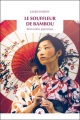 Couverture Le Souffleur de bambou : Rencontres japonaises Editions Transboréal 2019