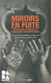 Couverture Miroirs en fuite Editions Aden 2012