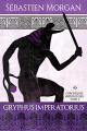 Couverture Chroniques merveilleuses, tome 2 : Gryphus Imperatorius Editions Autoédité 2019