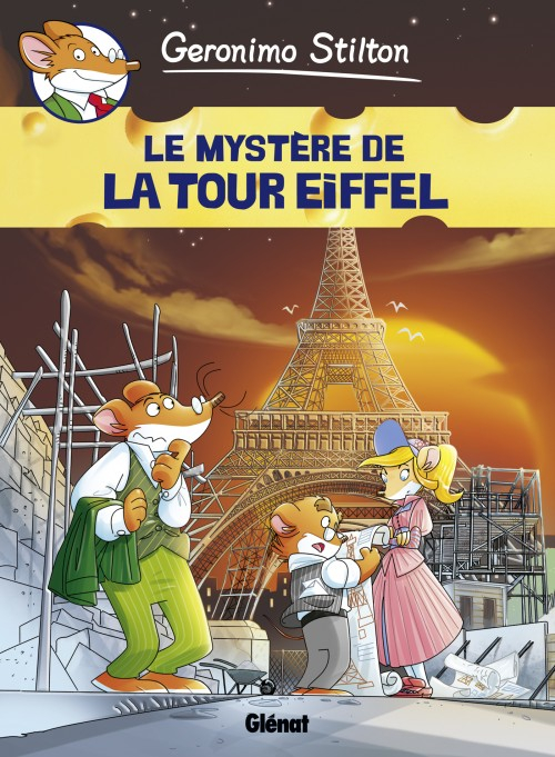 Couverture Geronimo Stilton (BD), tome 11 : Le mystère de la Tour Eiffel
