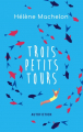 Couverture Trois petits tours Editions Autoédité 2019