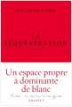 Couverture La séquestration Editions Grasset 2019