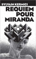 Couverture Requiem pour Miranda Editions Les Arènes (Equinox) 2018