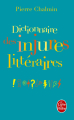 Couverture Dictionnaire des injures littéraires Editions Le Livre de Poche 2012