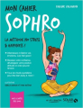 Couverture Mon cahier : Sophro Editions Solar (Mon cahier) 2019