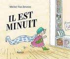 Couverture Il est minuit Editions L'École des loisirs (Pastel) 2008