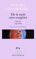 Couverture De la mort sans exagérer Editions Gallimard  (Poésie) 2018