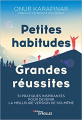 Couverture Petites habitudes grandes réussites Editions Eyrolles 2019