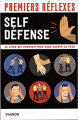 Couverture Premiers réflexes Self-défense : le livre qui pourrait bien vous sauver la peau Editions Vagnon 2019