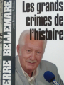 Couverture Les grands crimes de l'histoire, tome 1 Editions Bussière 2008