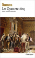 Couverture Les Quarante-Cinq, intégrale Editions Folio  (Classique) 2019