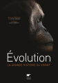 Couverture Evolution: la grande histoire du vivant Editions Delachaux et Niestlé 2018