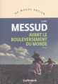 Couverture Avant le bouleversement du monde Editions Gallimard  (Du monde entier) 2019