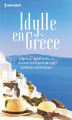 Couverture Idylle en Grèce Editions Harlequin 2019