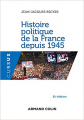 Couverture Histoire politique de la France depuis 1945 Editions Armand Colin 2015