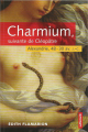 Couverture Charmium, suivante de Cléopâtre : Alexandrie, 48-30 av. J.-C. Editions Autrement 1999