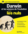 Couverture Darwin et les sciences de l'évolution pour les nuls Editions First (Pour les nuls) 2018