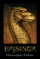 Couverture L'héritage, tome 3 : Brisingr Editions Roca 2008