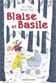 Couverture Blaise et Basile Editions Bayard (Jeunesse) 2016