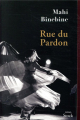 Couverture Rue du Pardon Editions Stock 2019