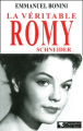 Couverture La véritable Romy Schneider Editions Pygmalion 2001