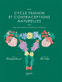 Couverture Cycle féminin et contraceptions naturelles Editions Hachette (Pratique) 2019