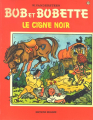 Couverture Bob et Bobette, tome 123 : Le Cygne noir Editions Erasme 1978