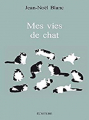 Couverture Mes vies de chats Editions Écriture 2019