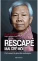 Couverture Rescapé malgré moi: Il m'a sauvé du génocide cambodgien Editions BLF 2015