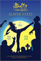 Couverture Buffy the Vampire Slayer: Slayer Stats: The Complete Infographic Guide to All Things Buffy Editions Insight  (US) 2018