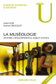 Couverture La muséologie : Histoire, développements, enjeux actuels Editions Armand Colin (U) 2010