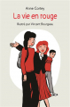 Couverture La vie en rouge Editions L'École des loisirs (Neuf) 2019