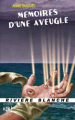 Couverture Mémoires d’une aveugle Editions Black Coat Press (Rivière blanche) 2012