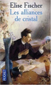 Couverture Les alliances de cristal  Editions Pocket 2003