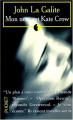 Couverture Mon nom est Kate Crow Editions Plon (Thriller) 1998
