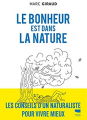 Couverture Le bonheur est dans la nature  Editions Delachaux et Niestlé 2019