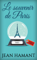 Couverture Le souvenir de Paris Editions Autoédité 2018