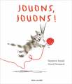Couverture Jouons, jouons ! Editions Flammarion (Père Castor - Albums / Les albums) 2019
