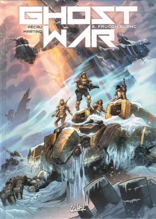 Couverture Ghost War, tome 2 : Faucon blanc