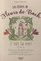 Couverture Les élixirs de Fleurs de Bach : C'est la vie Editions First 2019