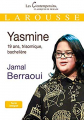 Couverture Yasmine : 19 ans, trisomique, bachelière Editions Larousse (Classiques Contemporains) 2019