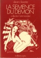 Couverture La semence du démon, version 1973 Editions Opta (Anti-mondes) 1974
