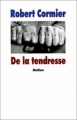 Couverture De la tendresse Editions L'École des loisirs (Médium) 1999
